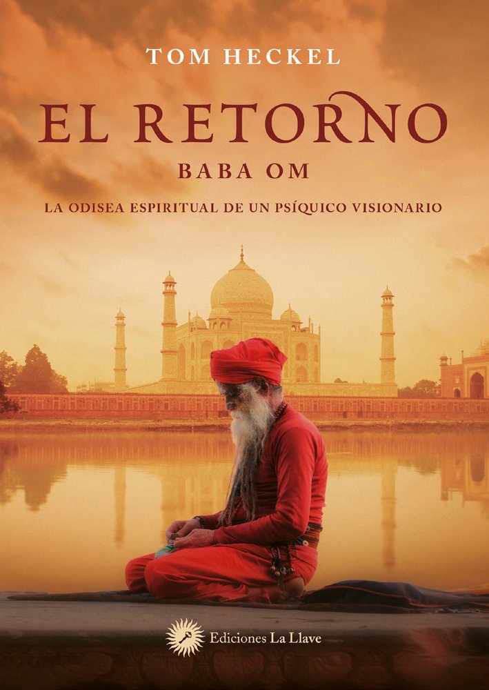 EL RETORNO (BABA OM), de HECKEL, TOM | portada del libro