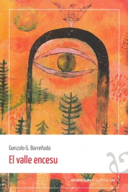 EL VALLE ENCESU, de BARREÑADA, GONZALO G. | portada del libro