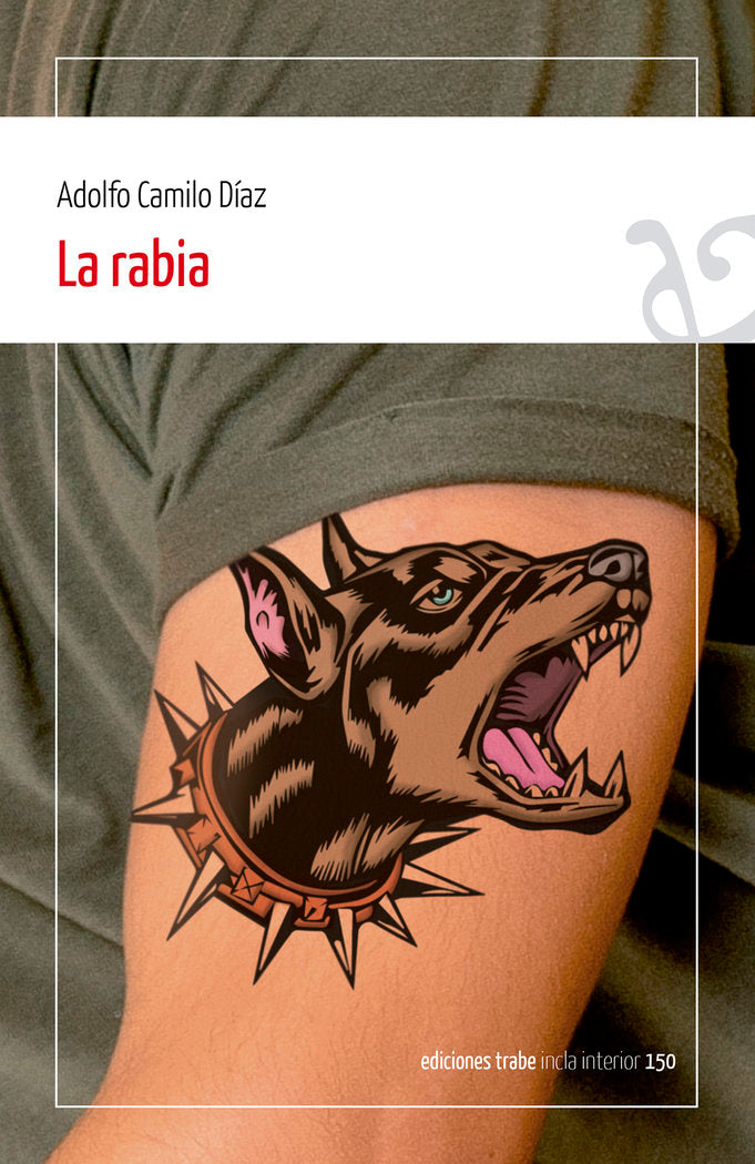 RABIA, LA, de CAMILO DIAZ, ADOLFO | portada del libro