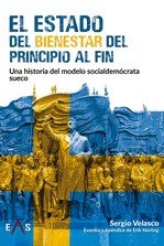 ESTADO DEL BIENESTAR DEL PRINCIPIO AL FIN, EL, de VELASCO, SERGIO | portada del libro