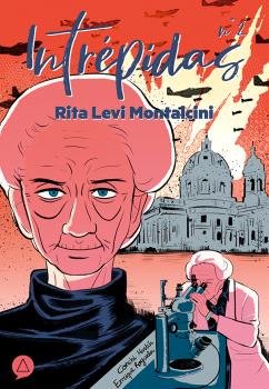 INTREPIDAS Nº 2 RITA LEVI MONTALCINI, de VVAA | portada del libro