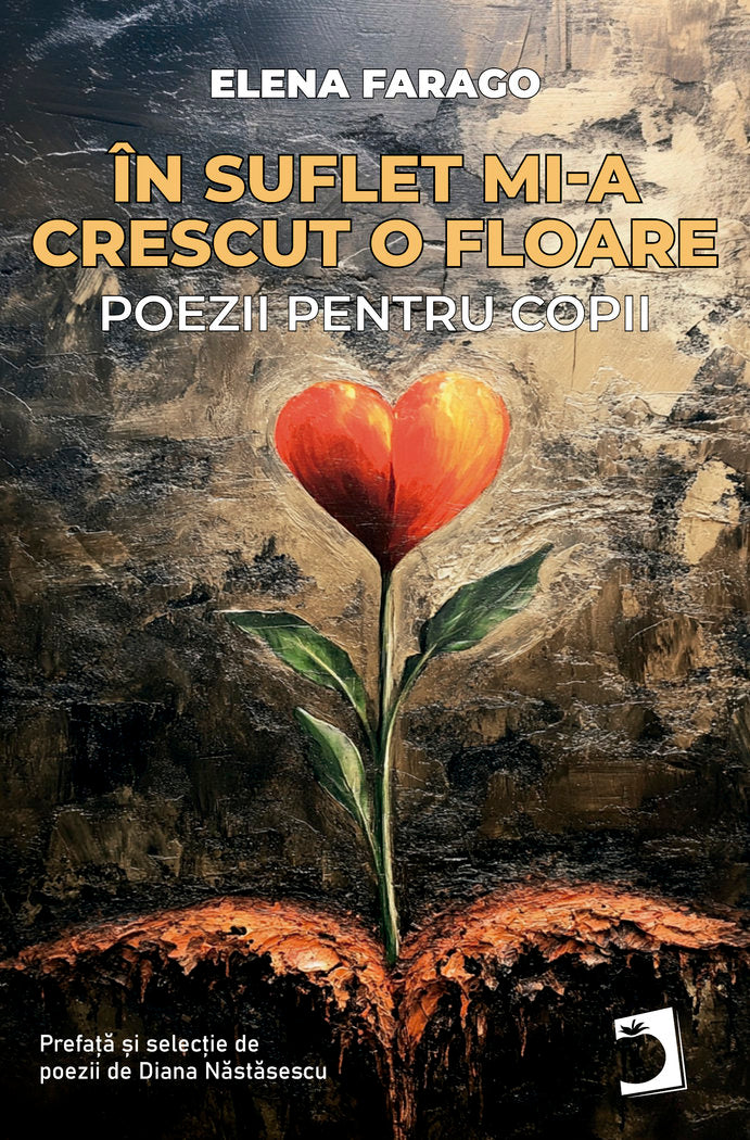 IN SUFLET MI-A CRESCUT O FLOARE, de Farago, Elena | portada del libro