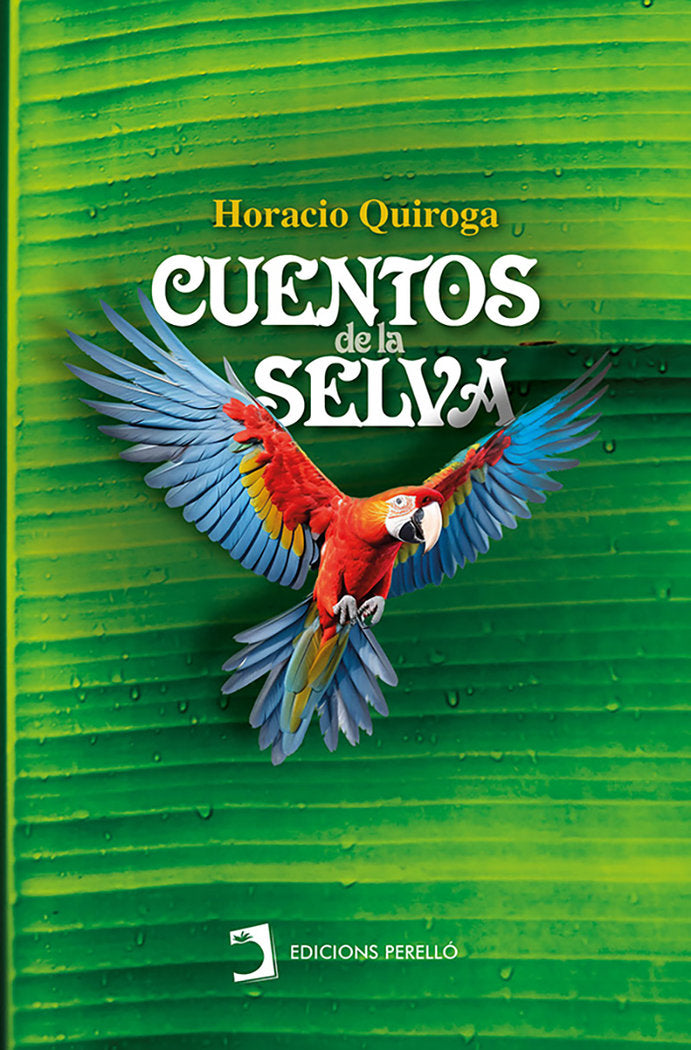 Cuentos de la selva, de Quiroga, Horacio | portada del libro