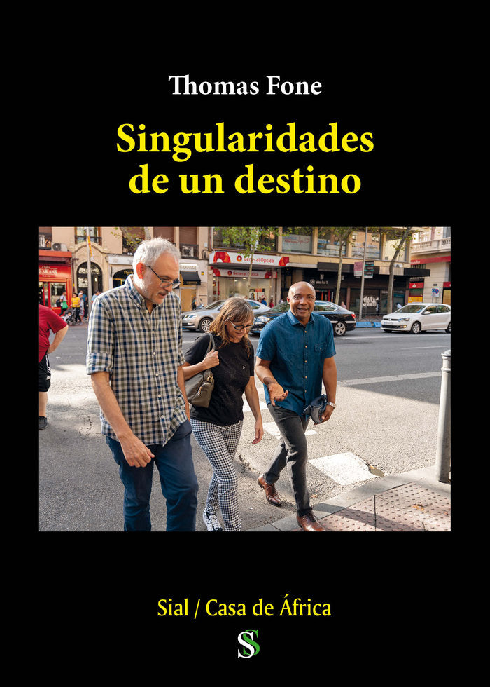 SINGULARIDADES DE UN DESTINO, de Fone, Thomas | portada del libro