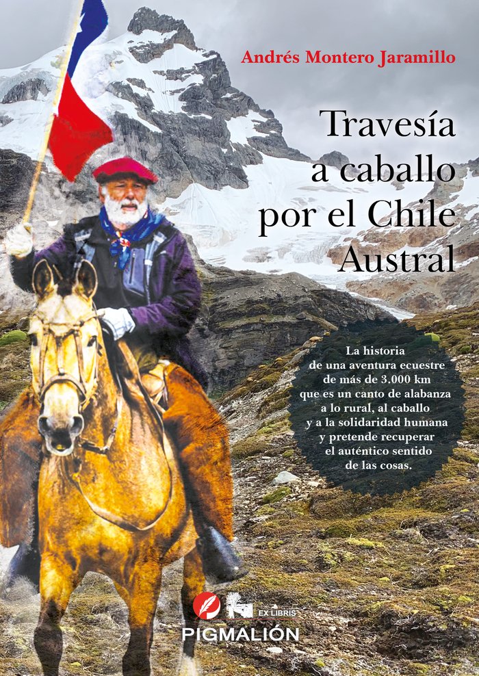 TRAVESÍA A CABALLO POR EL CHILE AUSTRAL, de Montero Jaramillo, Andrés | portada del libro
