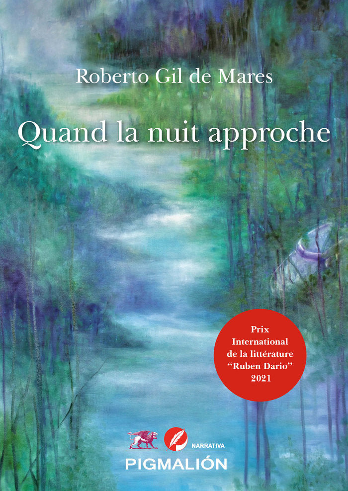 QUAND LA NUIT APPROCHE, de Gil de Mares, Roberto | portada del libro