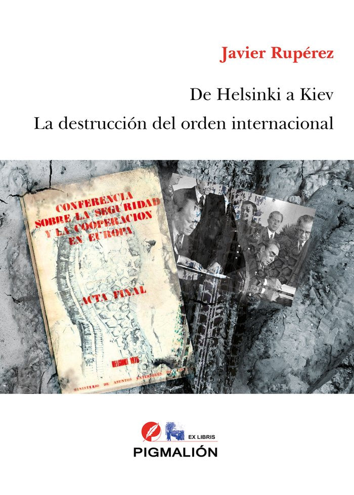 DE HELSINKI A KIEV, de Rupérez Rubio, Javier | portada del libro