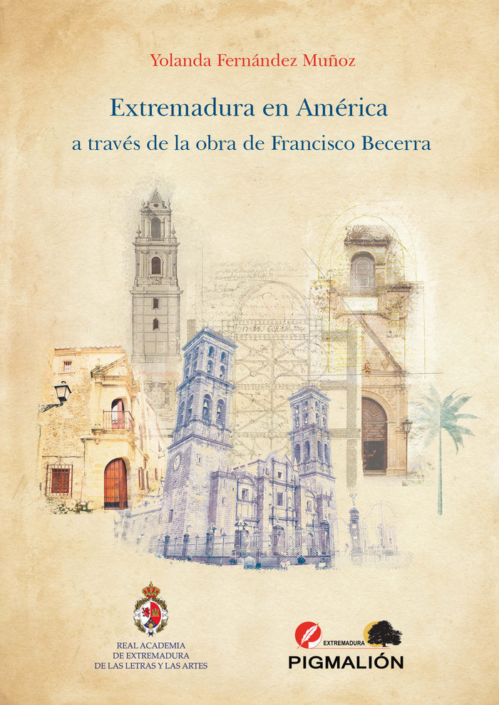 EXTREMADURA EN AMÉRICA, de Fernández Muñoz, Yolanda | portada del libro