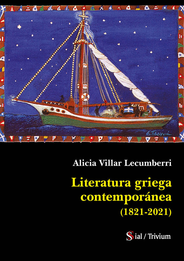 LITERATURA GRIEGA CONTEMPORÁNEA (1821-2021), de Villar Lecumberri, Alicia | portada del libro