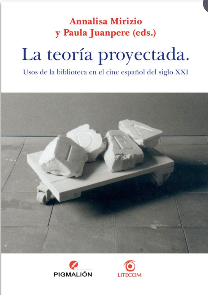 LA TEORÍA PROYECTADA, de Juanpere, Paula | portada del libro