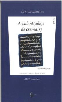 ACCIDENT(ADE)S DE CREMA(R), de CALDEIRO, MONICA | portada del libro