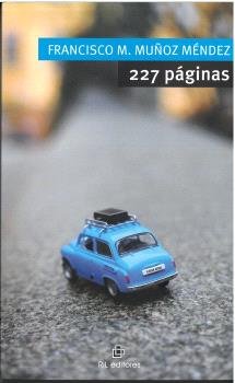 227 PAGINAS, de MUÑOZ MENDEZ, FRANCISCO M. | portada del libro