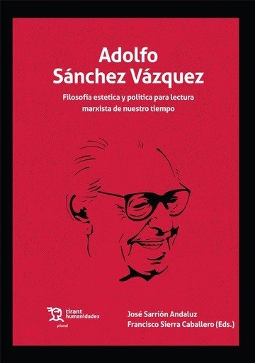 ADOLFO SANCHEZ VAZQUEZ FILOSOFIA ESTETICA | portada del libro