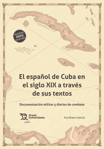 ESPAÑOL DE CUBA EN EL SIGLO XIX A TRAVES DE SUS TEXTOS, de BRAVO-GARCIA | portada del libro