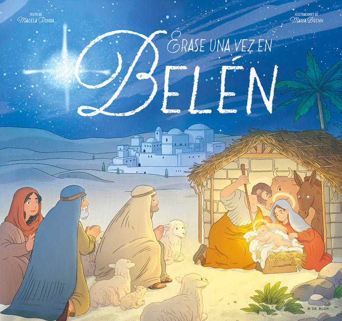 ERASE UNA VEZ EN BELEN, de MAGELA RONDA | portada del libro