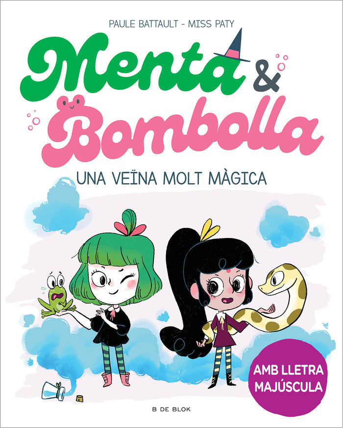 MENTA I BOMBOLLA 2 - UNA VEØNA MOLT MAGICA, de PAULE BATTAULT | portada del libro