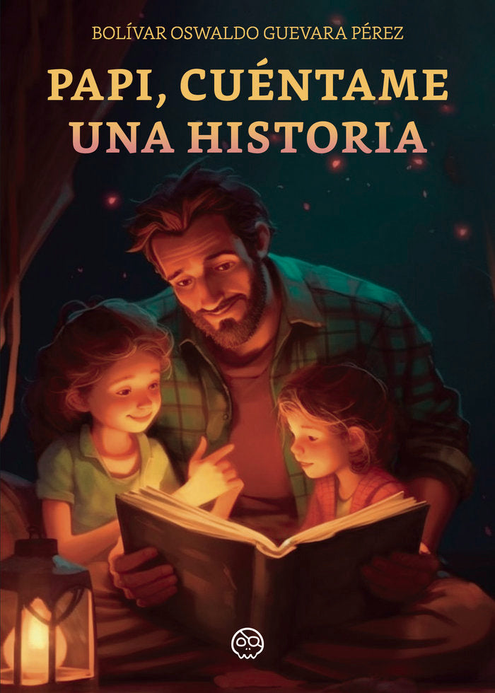 Papi, cuéntame una historia, de Guevara Pérez, Bolívar Oswaldo | portada del libro