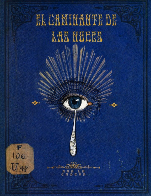 EL CAMINANTE DE NUBES, de CADENAS, ANA | portada del libro