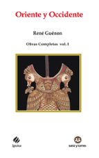 ORIENTE Y OCCIDENTE, de René Guénon | portada del libro
