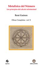 METAFISICA DEL NUMERO LOS PRINCIPIOS DEL CALCULO INFINITESI, de René Guénon | portada del libro
