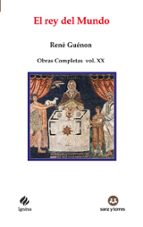 EL REY DEL MUNDO, de René Guénon | portada del libro