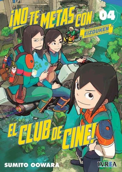 NO TE METAS CON EL CLUB DE CINE EIZOUKEN 4, de SUMITO OOWARA | portada del libro