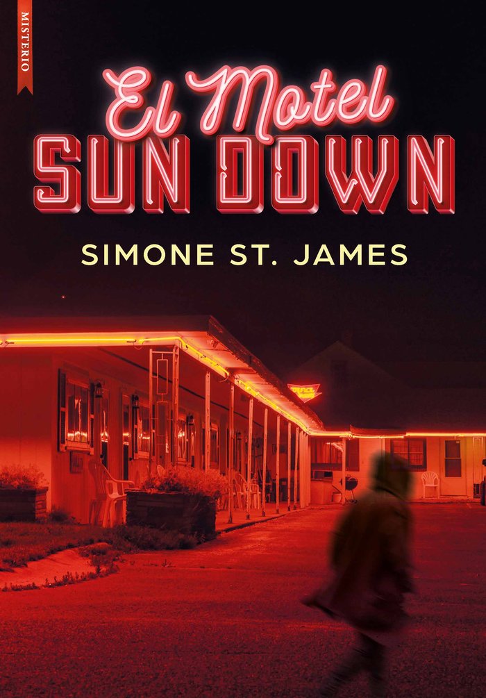EL MOTEL SUN DOWN, de ST.JAMES, SIMONE | portada del libro