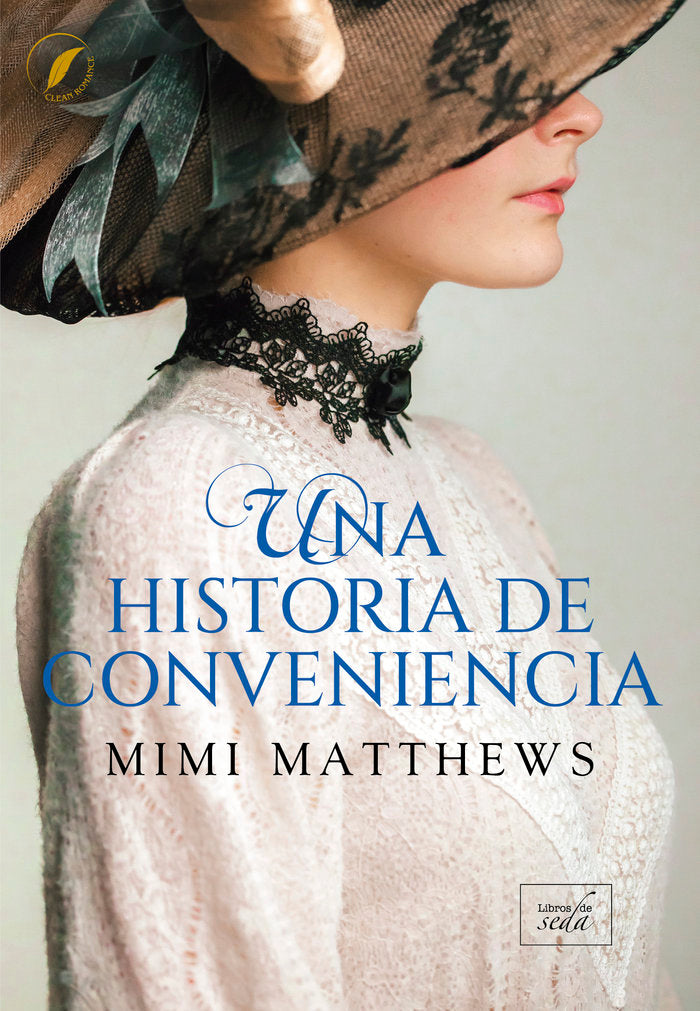UNA HISTORIA DE CONVENIENCIA, de MATTHEWS, MIMI | portada del libro