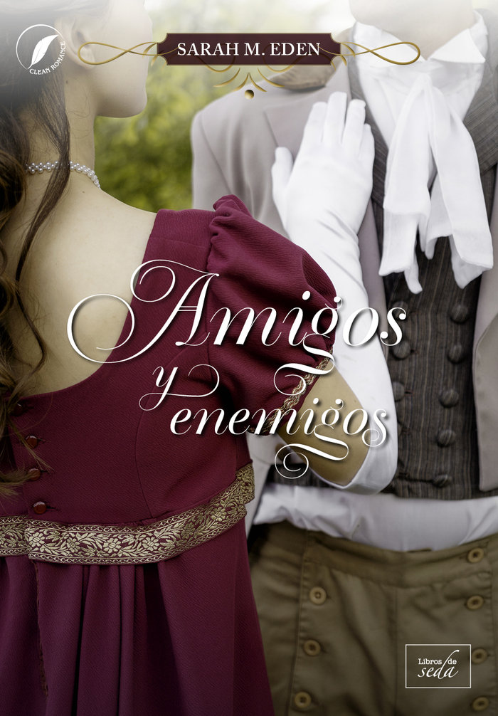 AMIGOS Y ENEMIGOS, de EDEN, SARAH M. | portada del libro