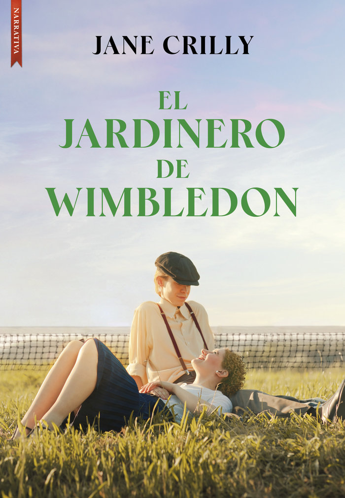 EL JARDINERO DE WIMBLEDON, de CRILLY, JANE | portada del libro