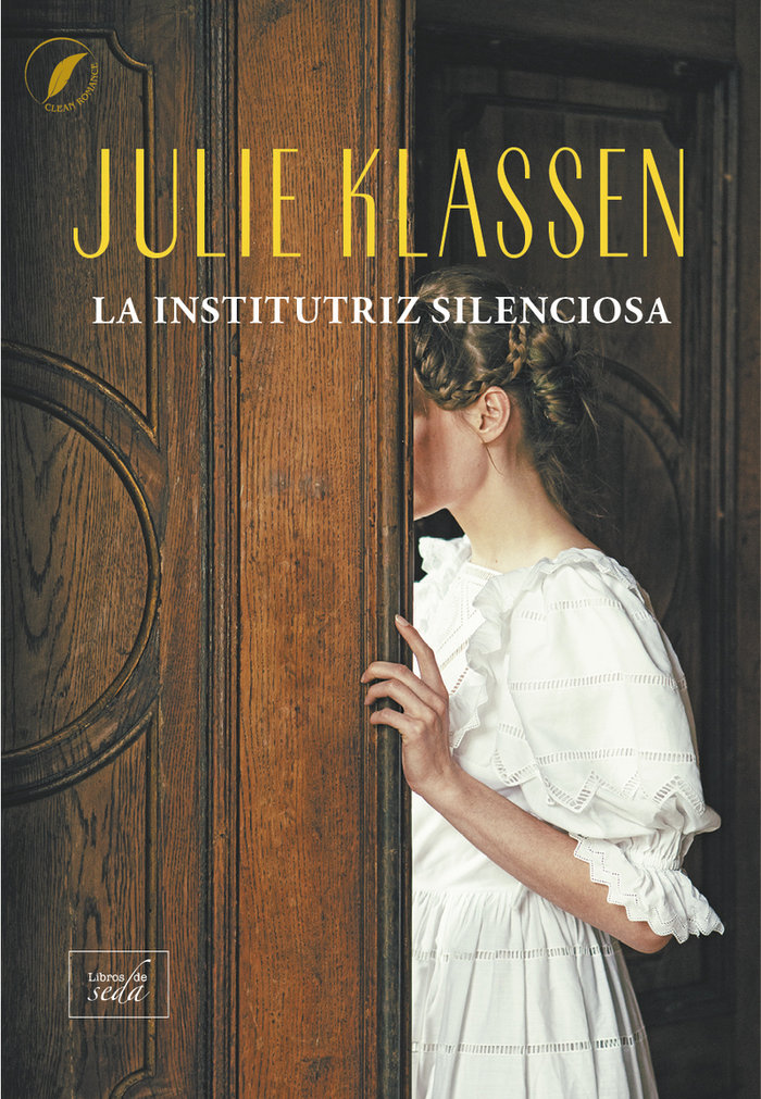 LA INSTITUTRIZ SILENCIOSA, de KLASSEN, JULIE | portada del libro