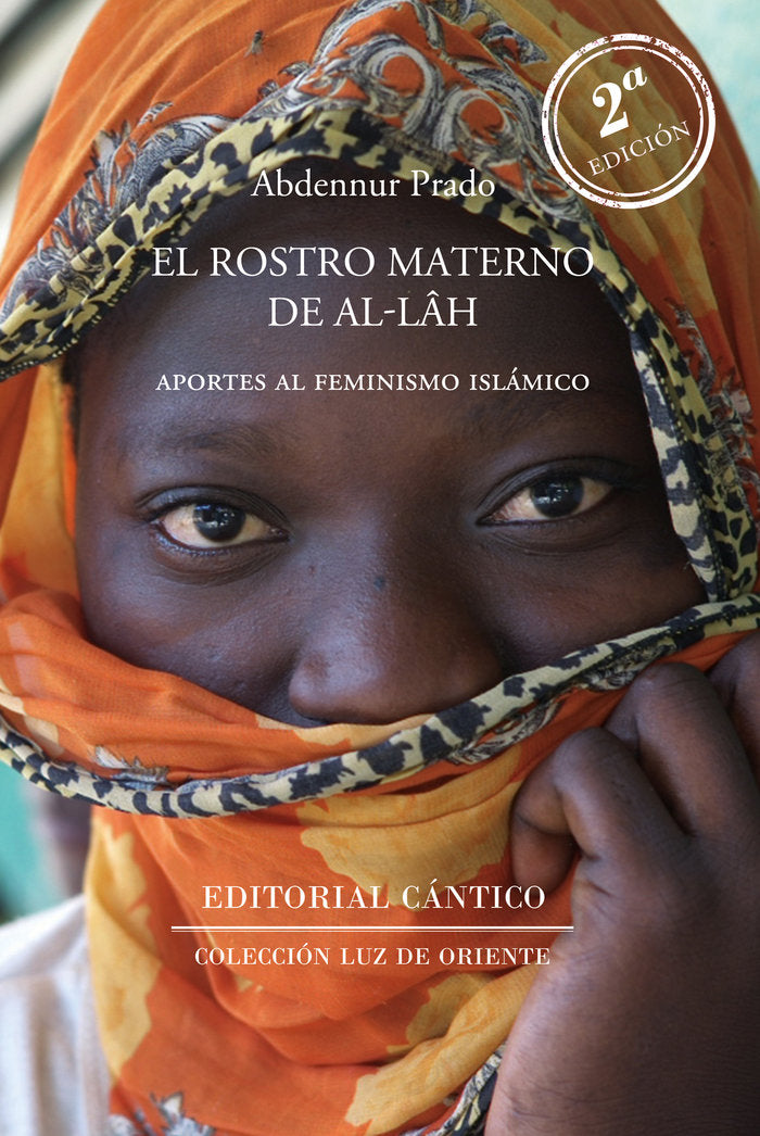 ROSTRO MATERNO DE ALLAH, EL (N.E.), de ABDENNUR PRADO | portada del libro