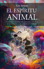 ESPﾍRITU ANIMAL, EL, de LEO ARTESE NETO | portada del libro