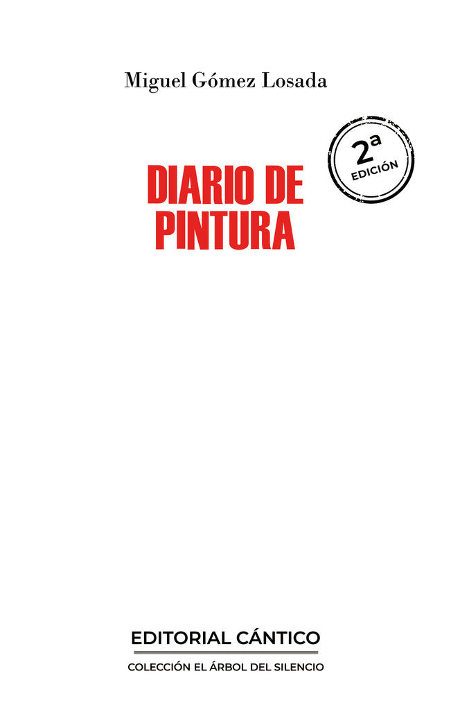 DIARIO DE PINTURA (N.E.), de GOMEZ LOSADA,MIGUEL | portada del libro