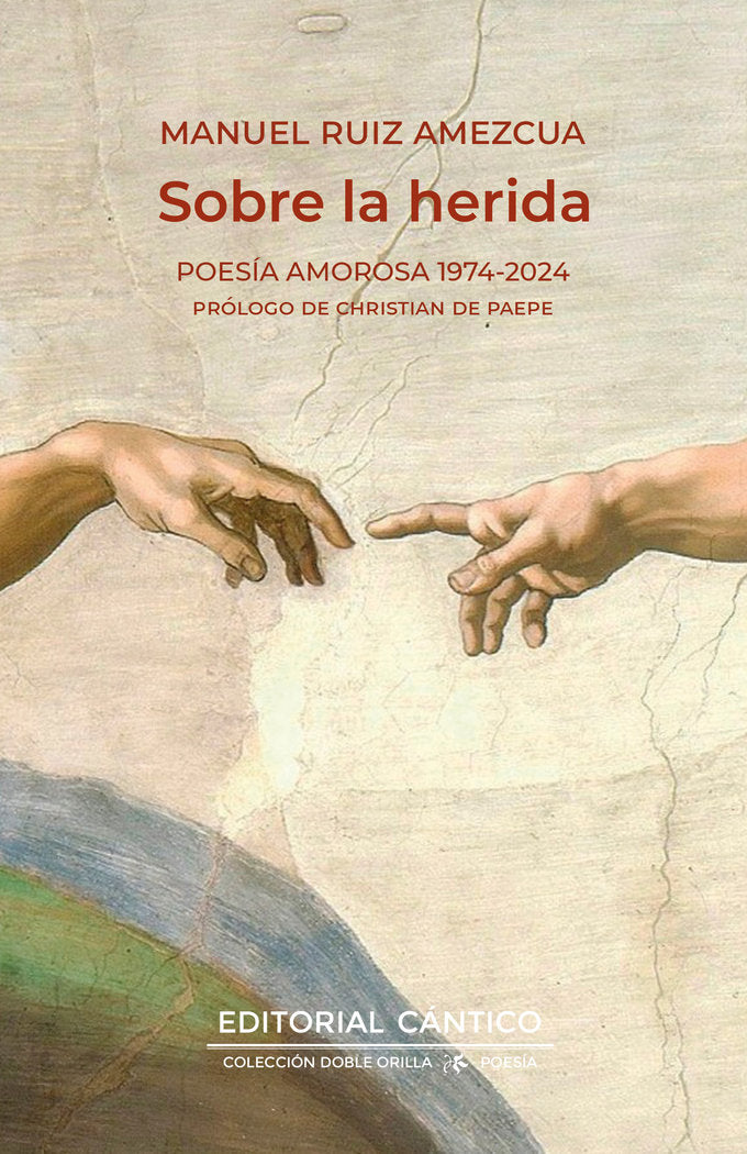 SOBRE LA HERIDA, de RUIZ AMEZCUA, MANUEL | portada del libro