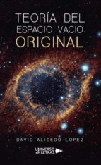 Teoría del Espacio Vacío Original (EVO), de DAVID ALISEDO LOPEZ | portada del libro
