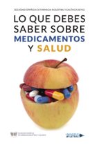 Lo que debes saber sobre medicamentos y salud, de Varios autores | portada del libro