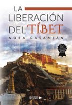 La liberación del Tíbet, de NORA CASAMIAN | portada del libro