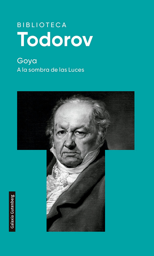 GOYA, de TODOROV | portada del libro