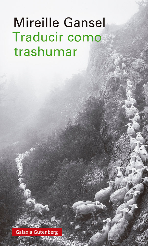 TRADUCIR COMO TRASHUMAR, de GANSEL | portada del libro