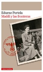 MADDI Y LAS FRONTERAS, de Edurne Portela | portada del libro