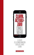 CLARÍN, ACTUALIZADO, de Ismael Nafría | portada del libro