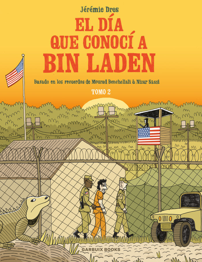 EL DIA QUE CONOCI A BIN LADEN VOL 2, de DRES, JEREMIE | portada del libro