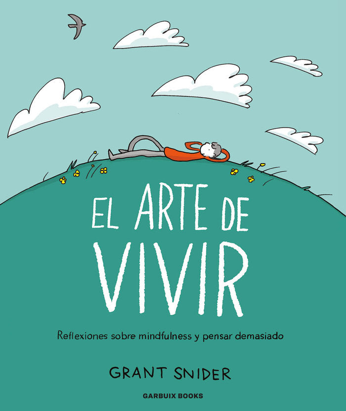 El arte de vivir, de SNIDER, GRANT | portada del libro