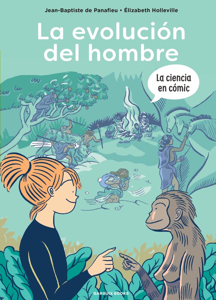 LA EVOLUCION DEL HOMBRE, de DE PANAFIEU, JEAN-BAPTISTE | portada del libro
