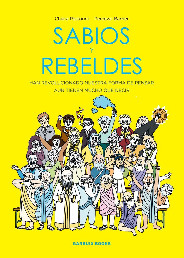 Sabios y rebeldes, de PASTORINI | portada del libro