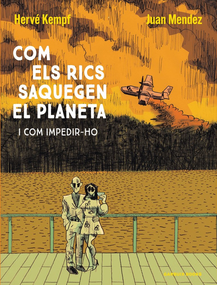 COM ELS RICS SAQUEGEN EL PLANETA, de KEMPF, HERVE | portada del libro