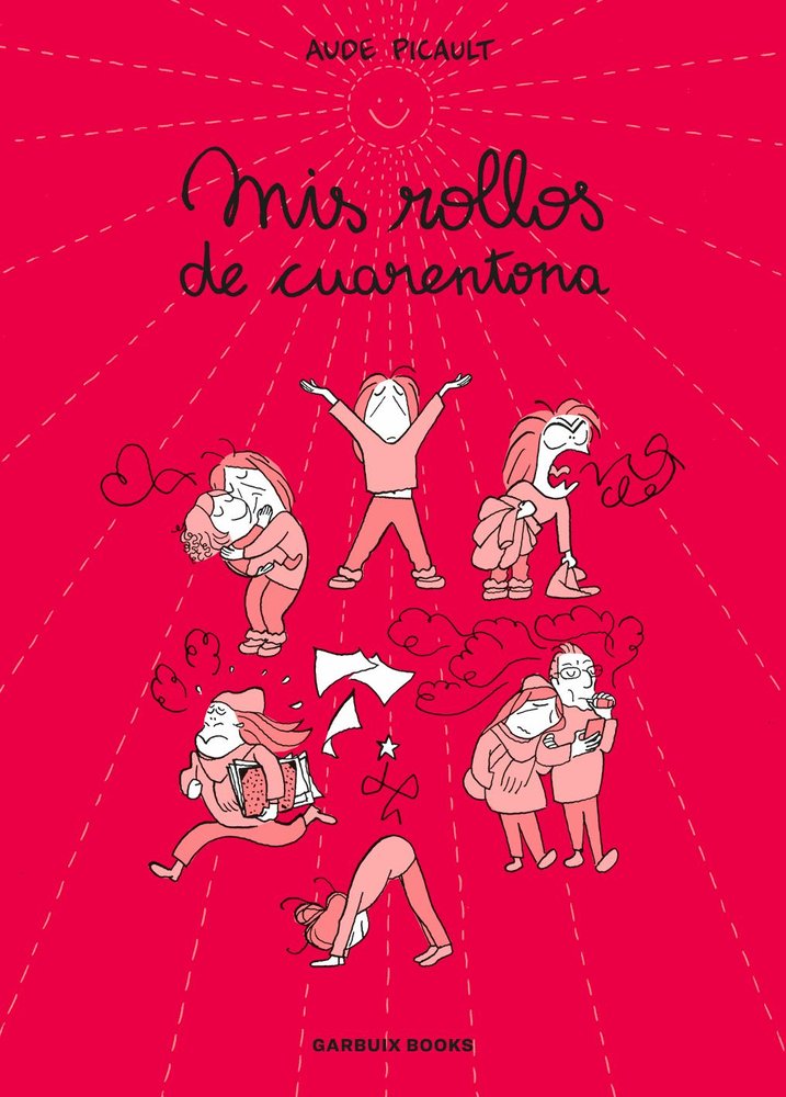 MIS ROLLOS DE CUARENTONA, de PICAULT, AUDE | portada del libro