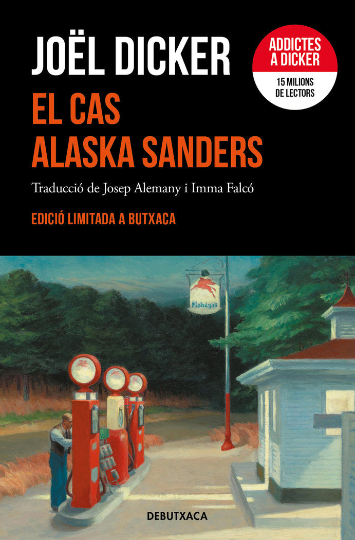 EL CAS ALASKA SANDERS (EDICIO LIMITADA), de DICKER, JOEL | portada del libro