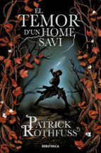 El temor d'un home savi (Crònica de l'assassí de reis  2), de Patrick Rothfuss | portada del libro